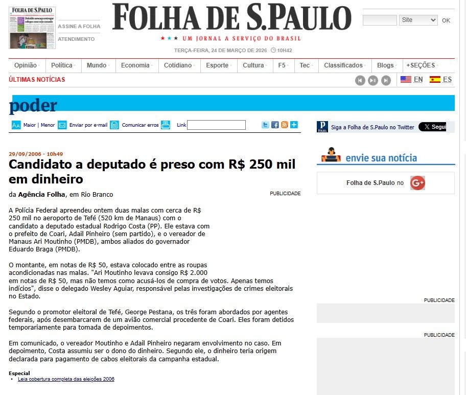 Caso divulgado pela Folha de S.Paulo: PF apreende R$ 250 mil com candidato no Amazonas